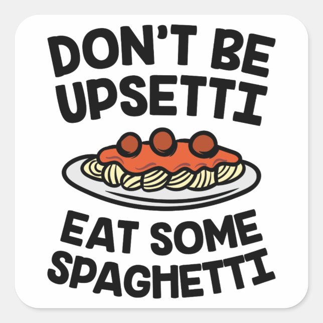 Upsetti Spaghetti Square Sticker (Front)