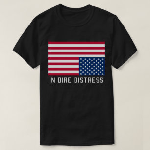 Upside Down Flag  In Distress T-Shirt