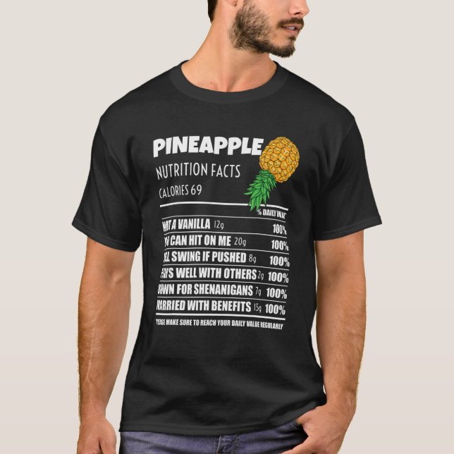 Upside Down Pineapple Pineapple Nutrition Facts Sw T-Shirt (Front)