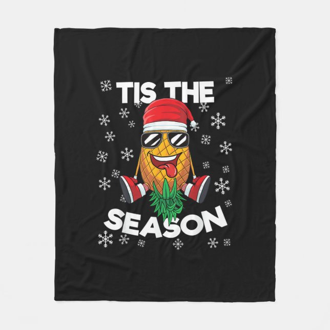 Upside Down Pineapple Santa Tis Season Christmas S Fleece Blanket (Front)
