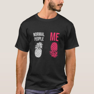 Upside Down Pineapple To Vanilla Swinger Joke T-Shirt
