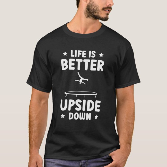  Upside Down Trampolinist Trampoline T-Shirt (Front)