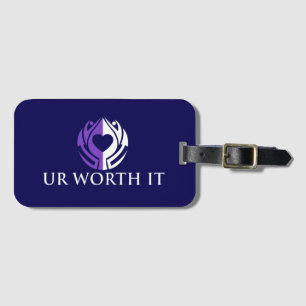 UR Worth It Luggage Tag