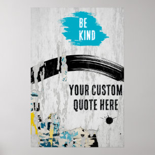 Urban Collage Torn Paper with Quotes Poster