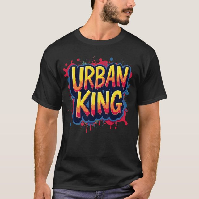Urban King T-Shirt – Men's Graffiti Streetwear Tee (Front)