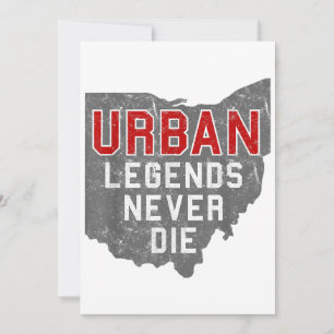 Urban Legends Never Die State of Ohio Distressed Invitation