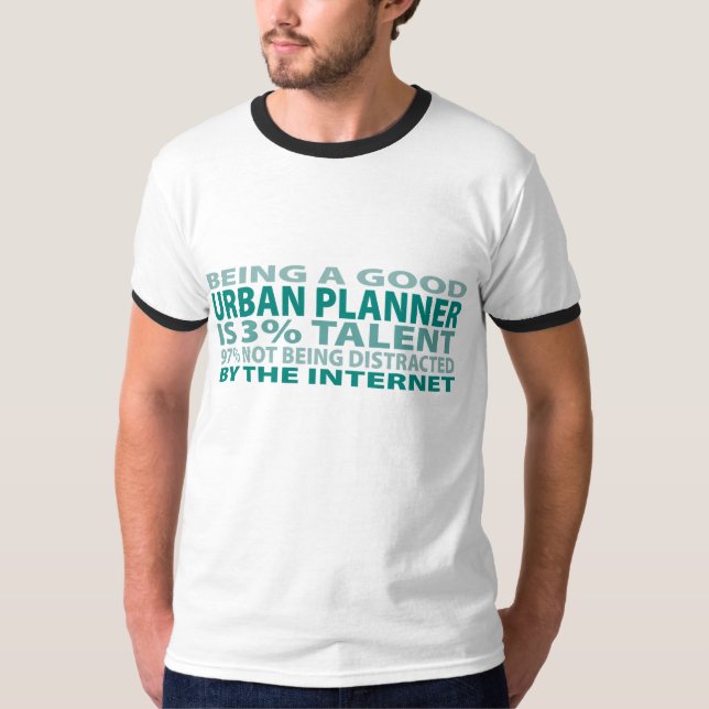 Urban Planner 3% Talent T-Shirt (Front)