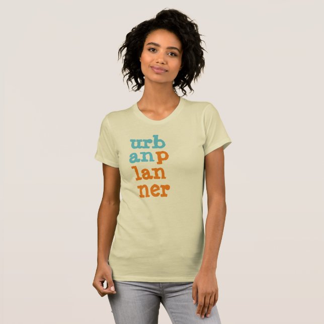 Urban Planner Letters T-Shirt (Front Full)