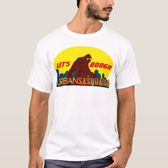Urban Sasquatch Let's Boogie T-Shirt (Front)