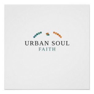 Urban Soul Faith   Poster