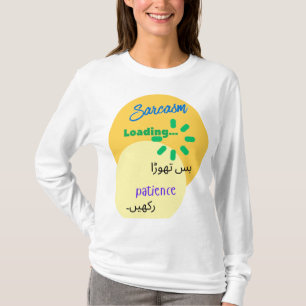 Urdu Funny Witty Design on Sarcasm T-Shirt