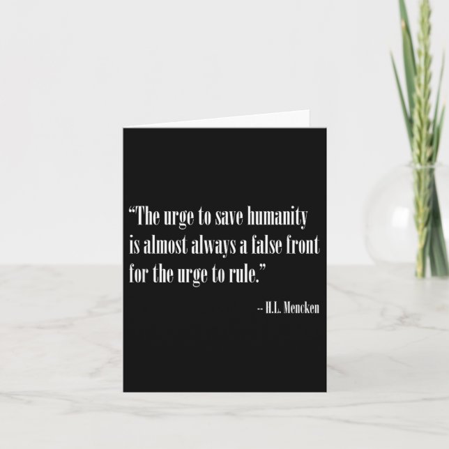 Urge To Rule _ Democracy Philosophy Quote By H L M Card (Front)