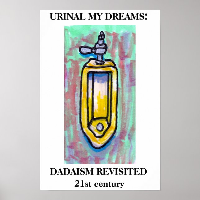 URINAL MY DREAMS! POSTER (Front)