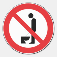 Urinating while standing is prohibited