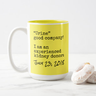 “Urine” , Kidney donor, customise, Two-Tone Coffee Mug