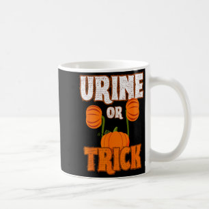Urine Or Trick Funny Halloween Urologist Joke Coffee Mug