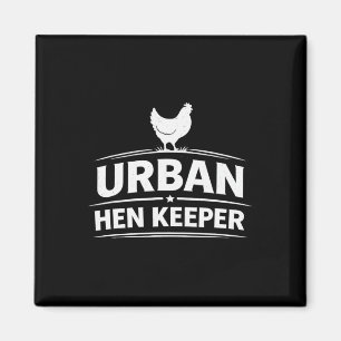 Urn Hen Keeper – Ckyard Chicken Lifestyle Design Magnet