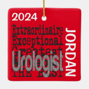 Urologist Extraordinaire CUSTOM Ceramic Ornament