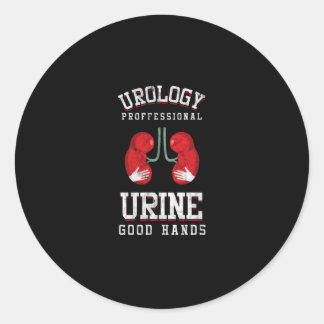 Urologist Urine Good Hands Urology Puns Urology Classic Round Sticker