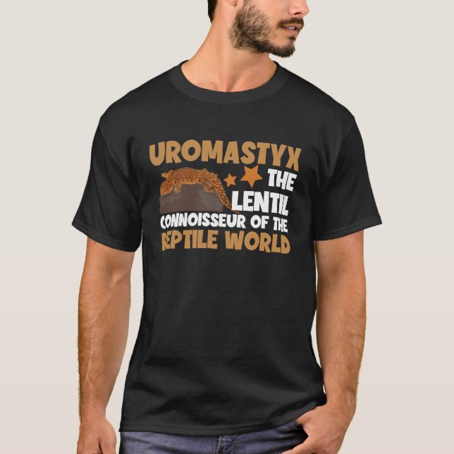Uromastyx Lentil Connoisseur  Dabb Lizard T-Shirt (Front)