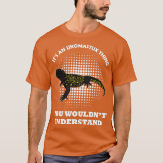 Uromastyx reptile lizard pet terrarium biology   8 T-Shirt