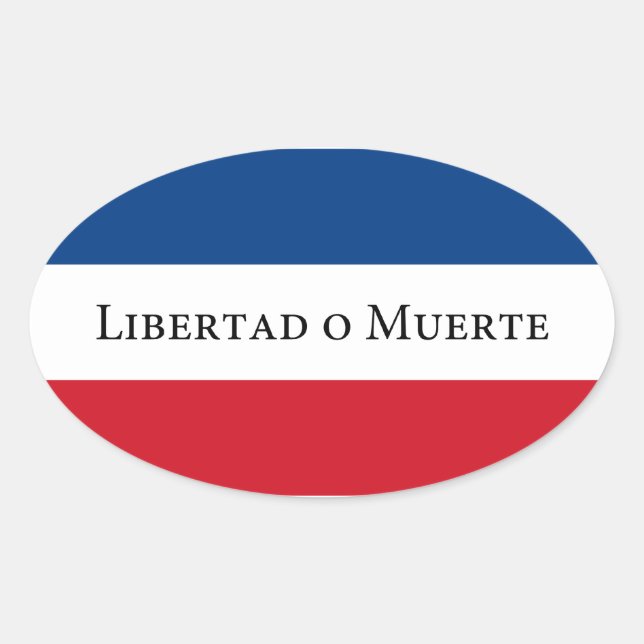 Uruguay/Uruguayan 33 Flag. Libertad Muerte Oval Sticker (Front)