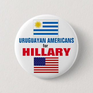 Uruguayan Americans for Hillary 2016 6 Cm Round Badge