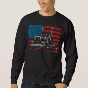 Us American Flag Semi Truck Driver 18 Wheeler Truc Sweatshirt