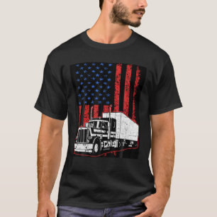 US American Flag Semi Truck Driver 18 Wheeler Truc T-Shirt