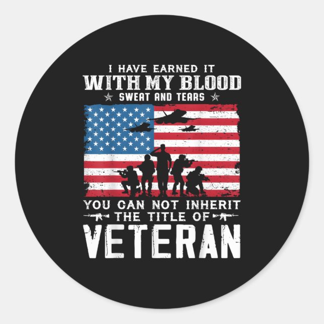 Us Army Veteran You Can Not Inherit The Title Of V Classic Round Sticker (Front)