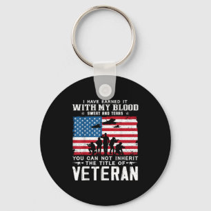 Us Army Veteran You Can Not Inherit The Title Of V Key Ring