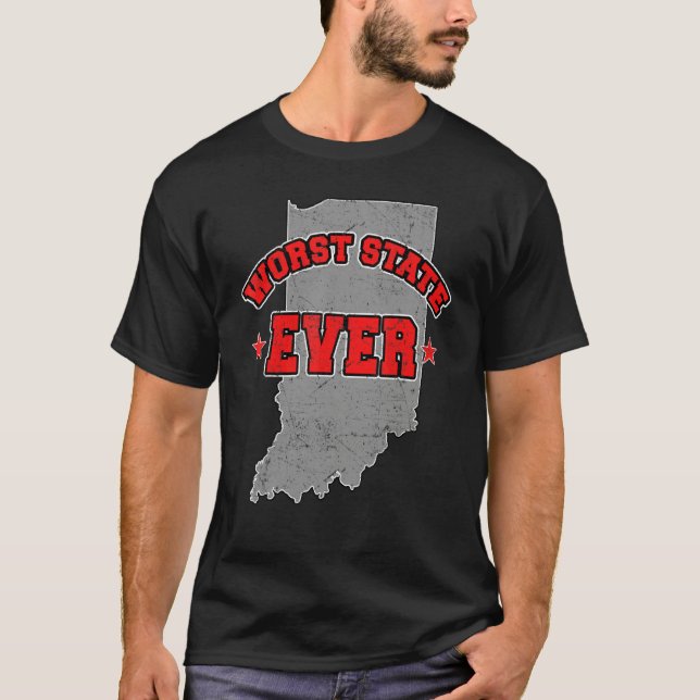 US Citizen Proud America Land Map Worst State Indi T-Shirt (Front)