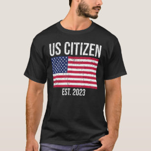 US Citizenship Decoration American New USA Citizen T-Shirt