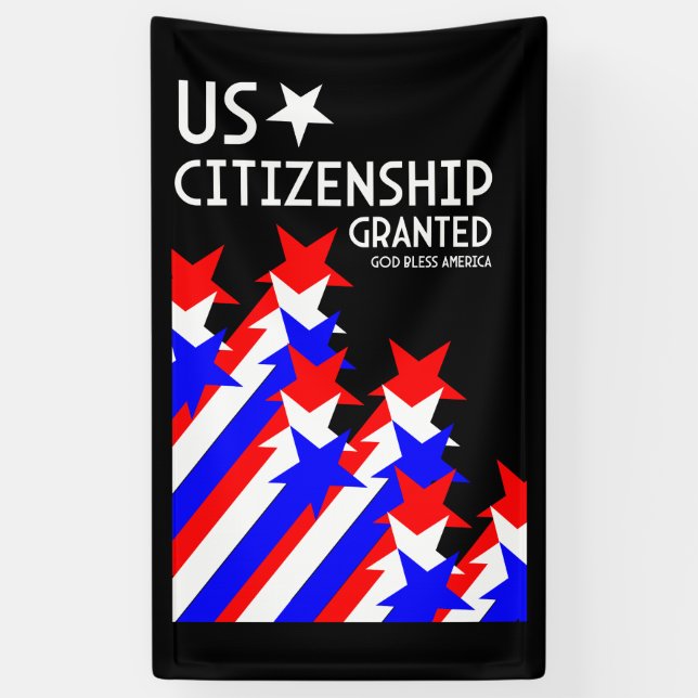 US Citizenship Granted Banner (Vertical)