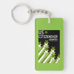 US Citizenship Granted Key Ring