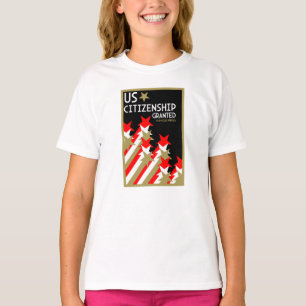 US Citizenship Granted T-Shirt