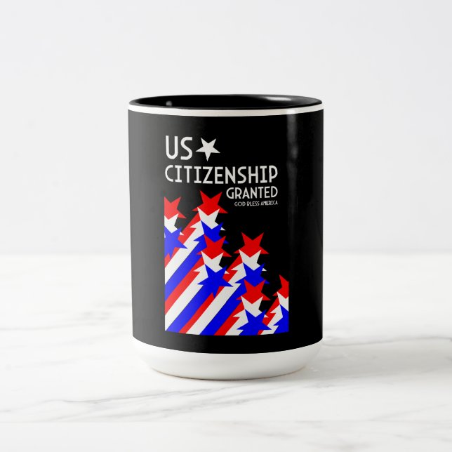 US Citizenship Granted Two-Tone Coffee Mug (Center)