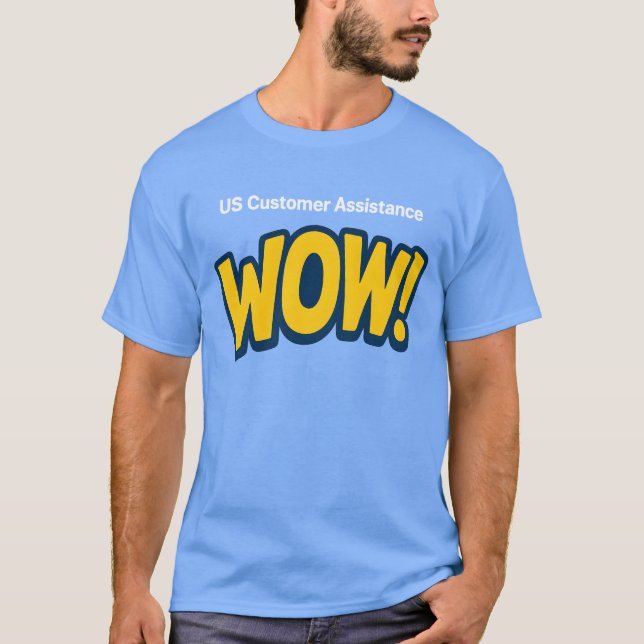 US CUST Assist Wow T-Shirt (Front)