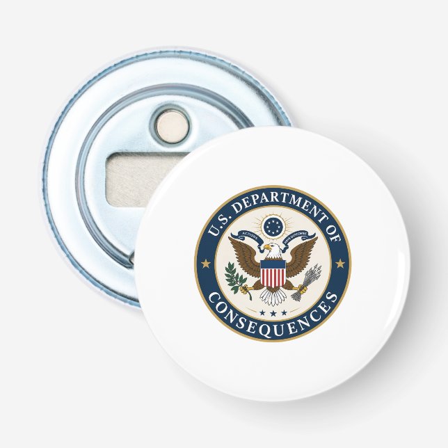 US Department of Consequences hat Bottle Opener (Front)