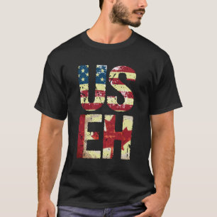 Us Eh America Canada Flag American Canadian T-Shirt