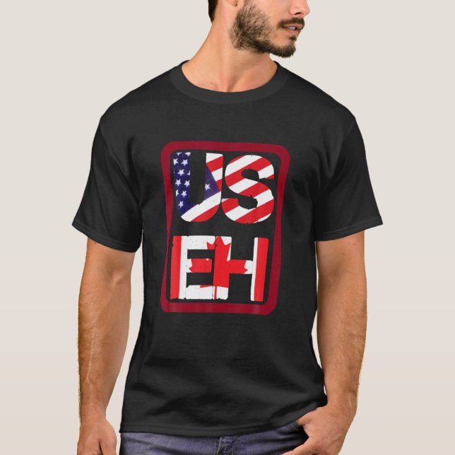 US EH American Canadian Flag Funny Joke Meme Quote T-Shirt (Front)