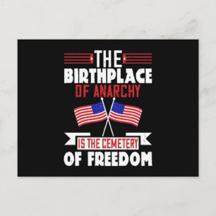 US Election - Birthplace Of Anarchy Postcard