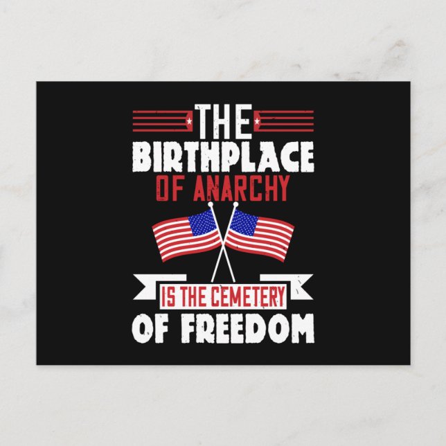 US Election - Birthplace Of Anarchy Postcard (Front)
