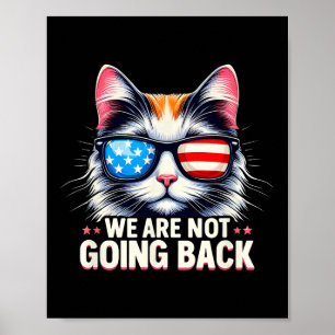 Us Election Day 2024 America Flag Cat We Are Not G Poster