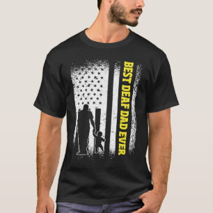 US Flag Best Deaf Dad T-Shirt
