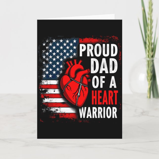 Us Flag Chd Awareness Proud Dad Of A Heart Warrior Card (Front)