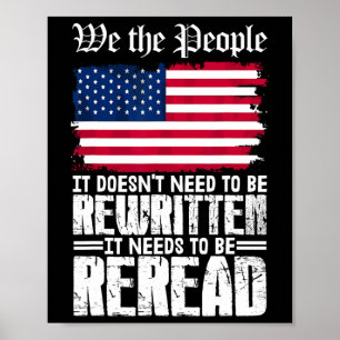 Us Flag Constitution Of America Needs To Be Reread Poster