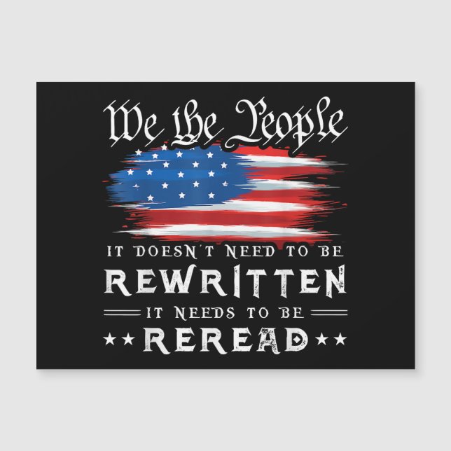 US Flag Constitution of the USA Needs To Be Reread (Front)