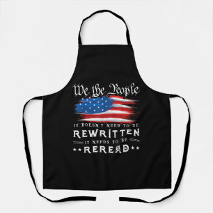 US Flag Constitution of the USA Needs To Be Reread Apron
