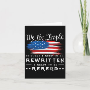 Us Flag Constitution Of The Usa Needs To Be Reread Card